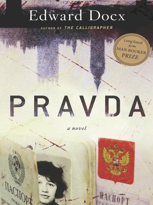 Title details for Pravda by Edward Docx - Available